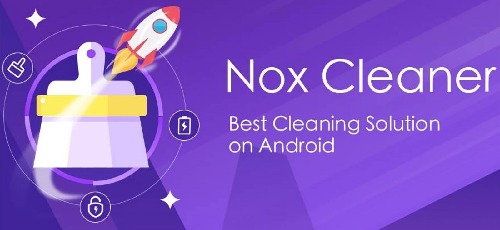 Nox Cleaner App - Gain More Storage Space