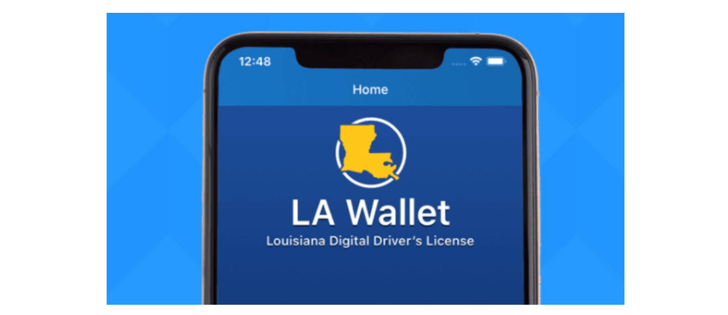 Digital Driver’s Licenses – Check Out this Free App for Louisiana Residents